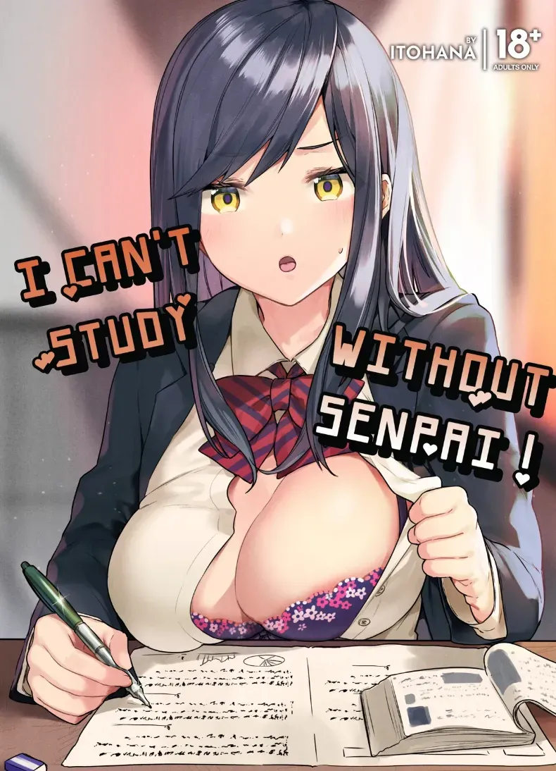 ถ้าไม่ทำ ก็ไม่มีสมาธิอ่านหนังสือหรอกนะ[Sukoburuyama (Itohana)] Senpai! Motto Ore ni Gohoubi Kudasai!